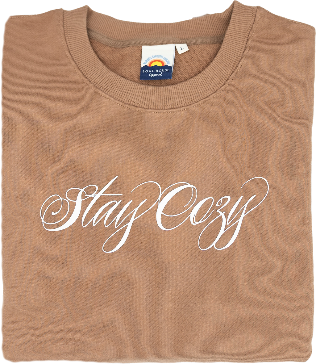 STAY COZY UNISEX SWEATSHIRT