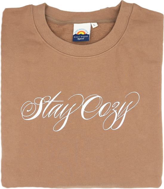 STAY COZY UNISEX SWEATSHIRT