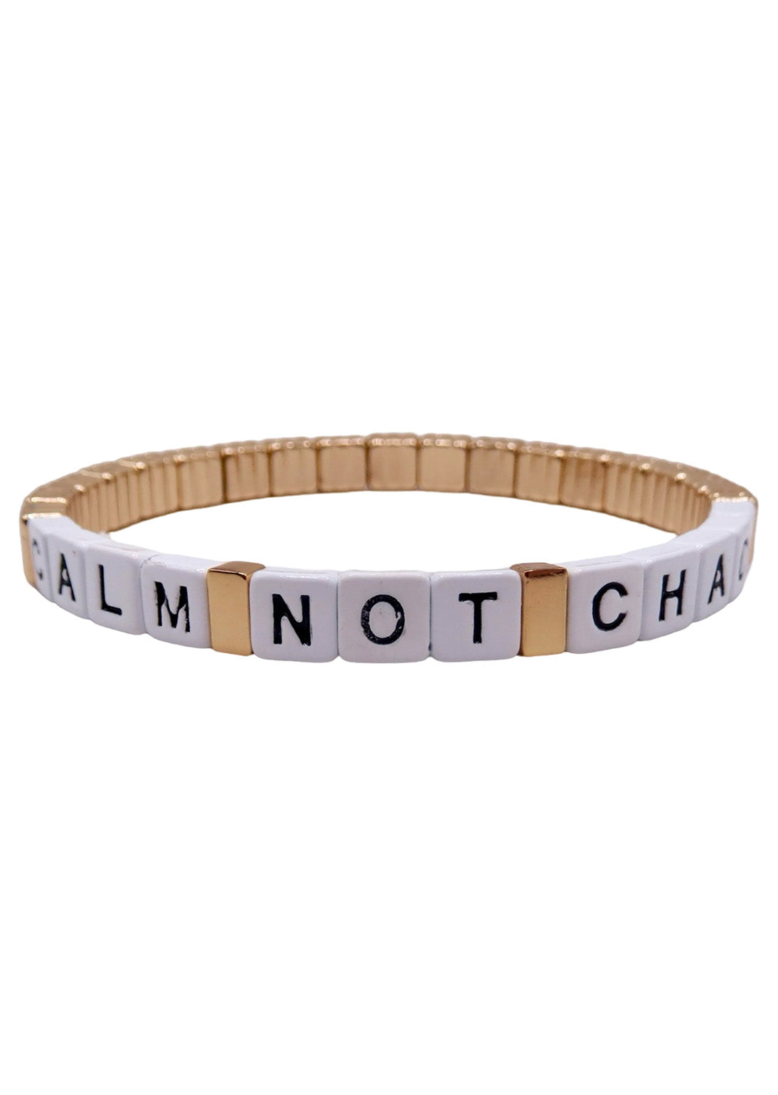 CALM, NOT CHAOS GOLD TILE BRACELET