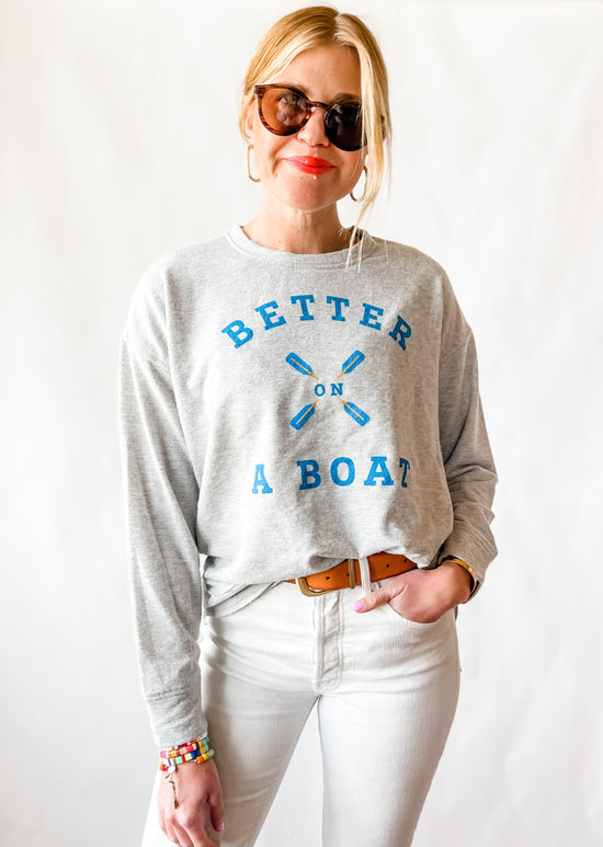 BETTER ON A BOAT SWEATER