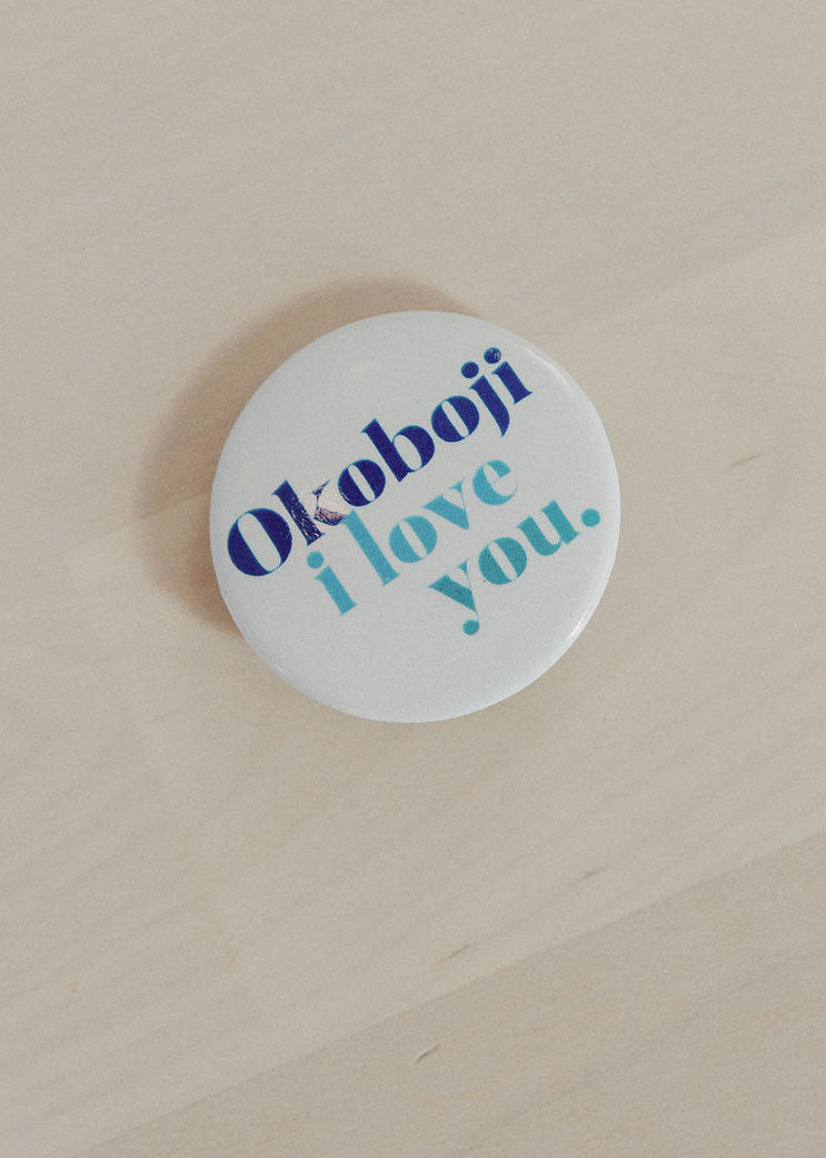 Load image into Gallery viewer, OKOBOJI I LOVE YOU BUTTON
